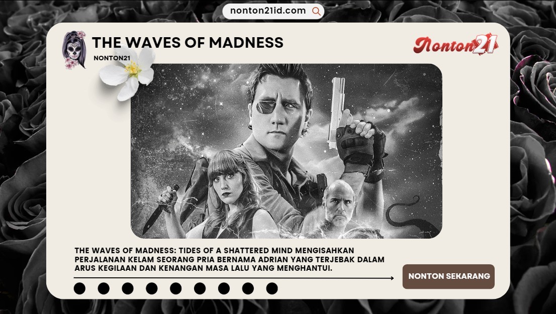 THE WAVES OF MADNESS