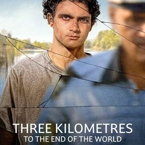 Three Kilometres to the End of the World