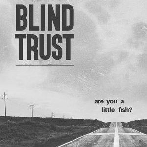 Blind Trust