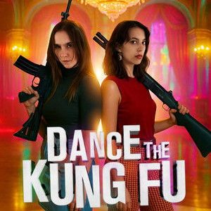 Dance the Kung Fu