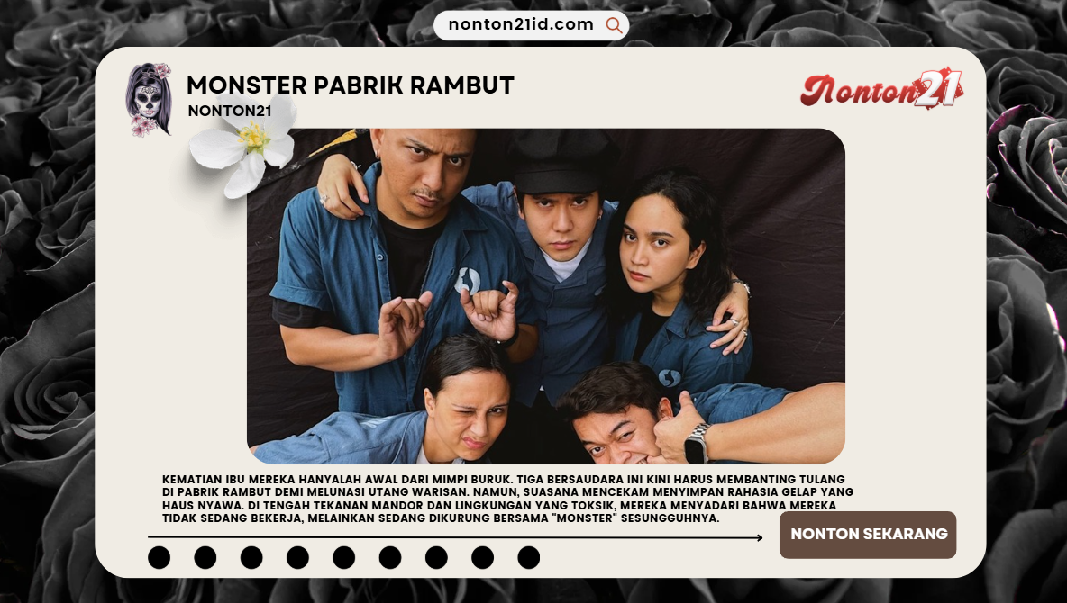 MonsterPabrikRambutNONTON21