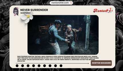 NeverSurrenderNONTON21