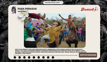 ParaPerasukNONTON21