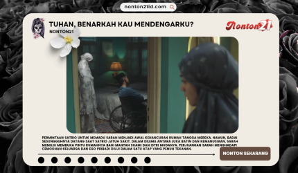 TuhanBenarkahKauMendengarkuNONTON21