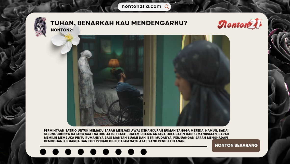 TuhanBenarkahKauMendengarkuNONTON21