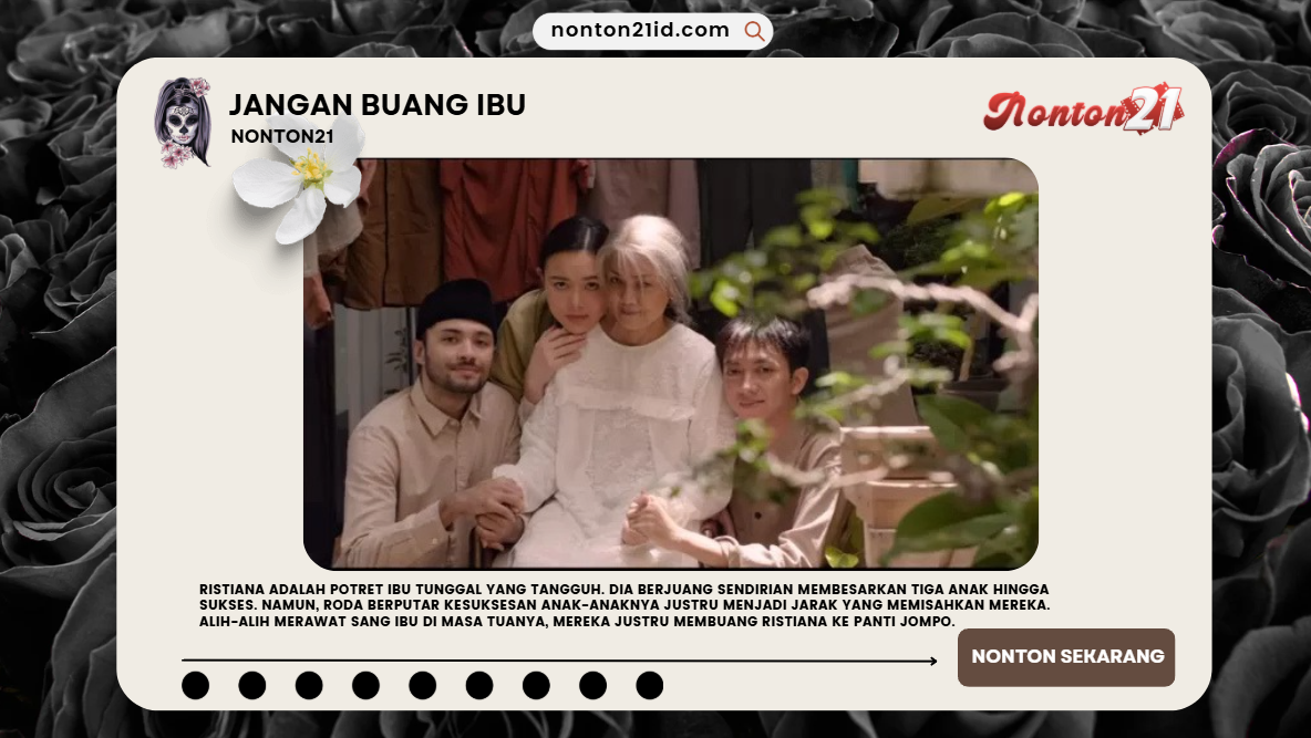 JanganBuangIbuNONTON21