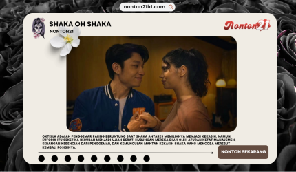ShakaOhShakaNONTON21