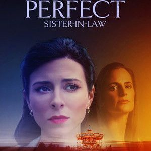 Picture Perfect Sister-in-Law
