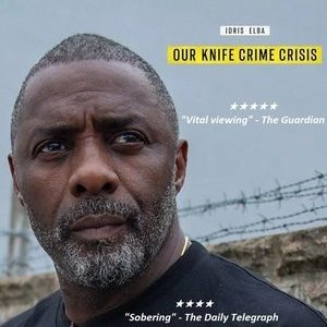 Idris Elba: Our Knife Crime Crisis