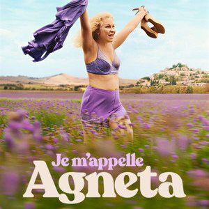 Je m’appelle Agneta