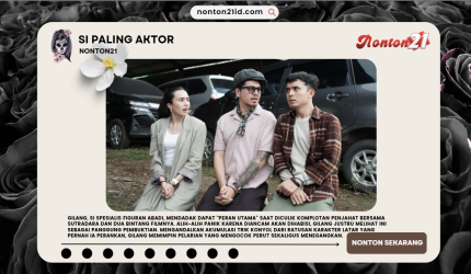 SiPalingAktorNONTON21