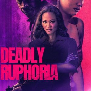 Deadly Ruphoria